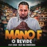 Mano F (O Revide)