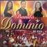 Banda Domínio
