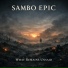 SAMBO EPIC