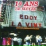 Eddy La Viny, Jane Fostin
