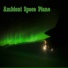 Ambient Space Piano