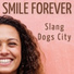 Slang Dogs City