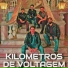 Kilometros de Voltagem