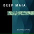 Deep Maia