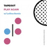 TapeOut