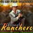 Leonel El Ranchero De Sinaloa