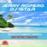 dj istar, Jerry Ropero