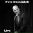 Pete Dominick