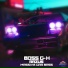 Boss G-H, Razus