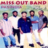MISOUT BAND