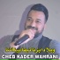 Cheb Kader Wahrani