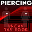 Piercing