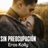 Eros Kolly