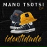 Mano Tsotsi