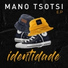 Mano Tsotsi feat. Mavundja