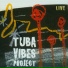 Tuba Vibes Project