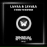 LAVAA, Zavala
