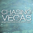 Chasing Vegas
