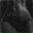 Mc Bad feat. MIGV