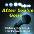 Sidney Bechet & His French Band