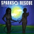 Sparks the Rescue