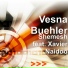 Vesna Buehler feat. Xavier Naidoo