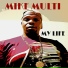 MIKE MULTI