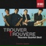 Trouvère Quartet