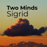 Sigrid feat. kp larsen
