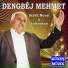 Dengbêj Mehmet