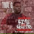 Tom. G feat. Juiced Up KT, Young Breed