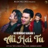 Kitu Ali Tafu feat. Bakht Ali Khan, Ammar Haider