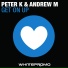 Peter K & Andrew M
