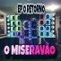 O miseravão