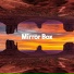 Mirror Box feat. DisHand