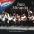 Tata Mirando en zijn Zigeunerorkest