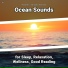 Relaxing Music, Ocean Sounds, Nature Sounds