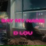 D Lou