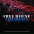 Free House