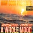 How Good Presents, FINGAZZ, Vincent509
