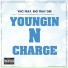 YNC feat. Big Tray Dee