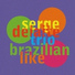 Serge Delaite Trio