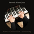 Piano Collection Relaxing