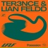 TER3NCE, Lian Feldd