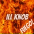 ILL KNOB