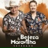 Beleza e Maravilha - Antony e Gabriel