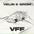 Velin, Grom