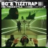BG, TizzTrap, Hardest Bars