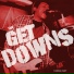The Getdowns