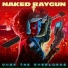 Naked Raygun